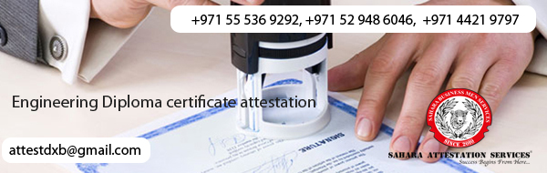 Engineering Diploma certificate attestation